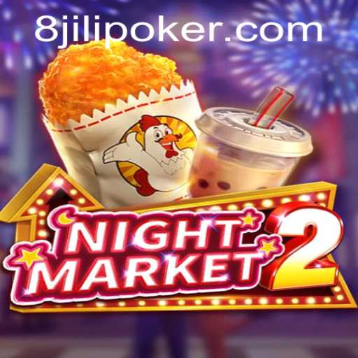 Exploring 'NightMarket2': An In-Depth Look at the Gameplay and Mechanics with a Nod to '8jili'